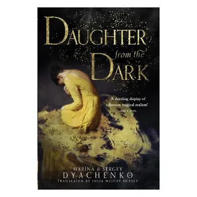 Daughter from the Dark - Dyachenko, Marina a Dyachenko, Sergey