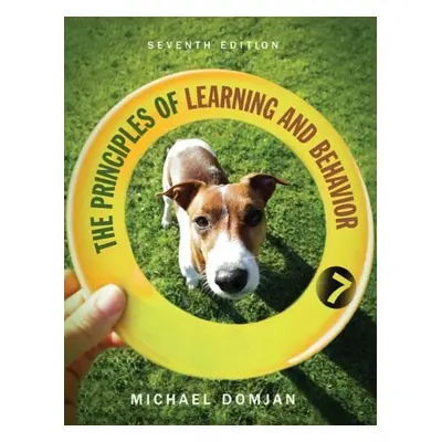 Principles of Learning and Behavior - Domjan, Michael (University of Texas, Austin)