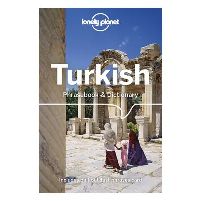 Lonely Planet Turkish Phrasebook a Dictionary - Lonely Planet a Kurklu, Arzu