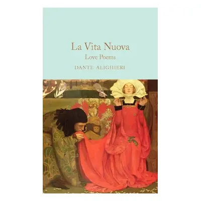 La Vita Nuova - Alighieri, Dante