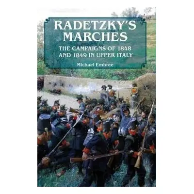 Radetzky'S Marches - Embree, Michael