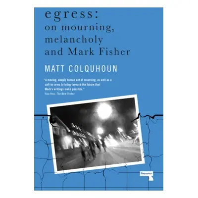 Egress - Colquhoun, Matt