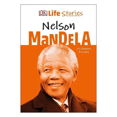 DK Life Stories Nelson Mandela - Krensky, Stephen