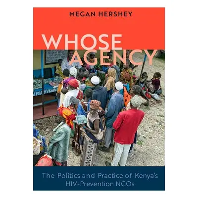 Whose Agency - Hershey, Megan