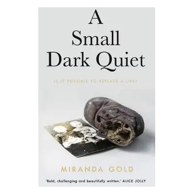 Small Dark Quiet - Gold, Miranda