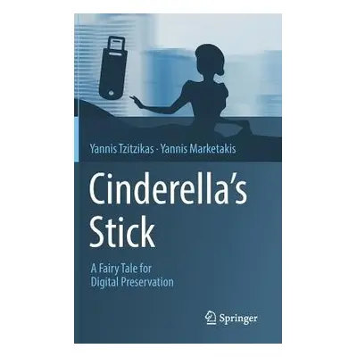 Cinderella's Stick - Tzitzikas, Yannis a Marketakis, Yannis