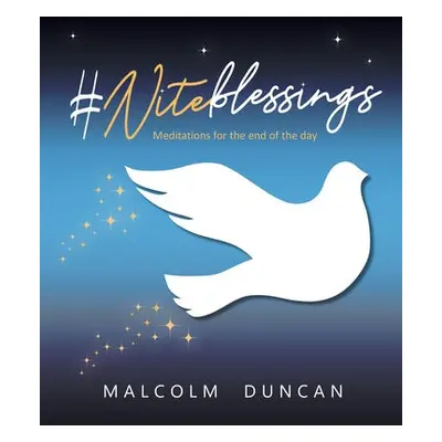 #Niteblessings - Duncan, Malcolm (Reader)