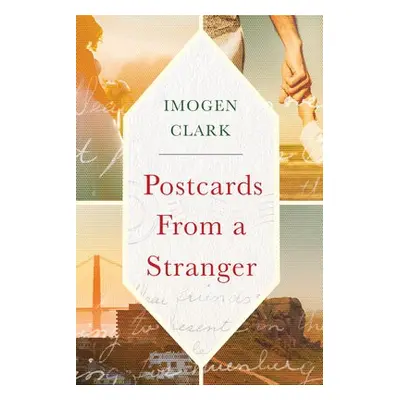 Postcards From a Stranger - Clark, Imogen