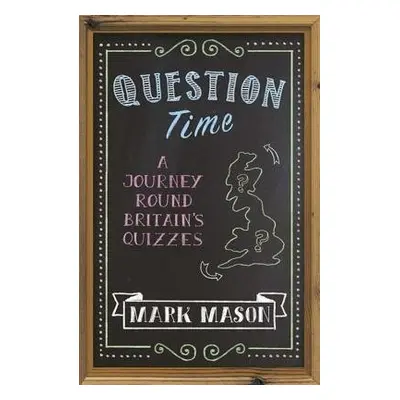 Question Time - Mason, Mark