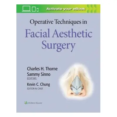 Operative Techniques in Facial Aesthetic Surgery