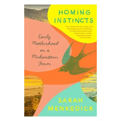 Homing Instincts - Menkedick, Sarah