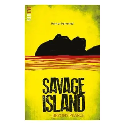 Savage Island - Pearce, Bryony