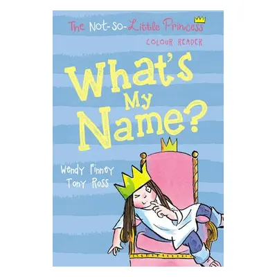 What's My Name? - Finney, Wendy