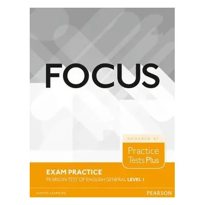 Focus Exam Practice: Pearson Tests of English General Level 1 (A2)