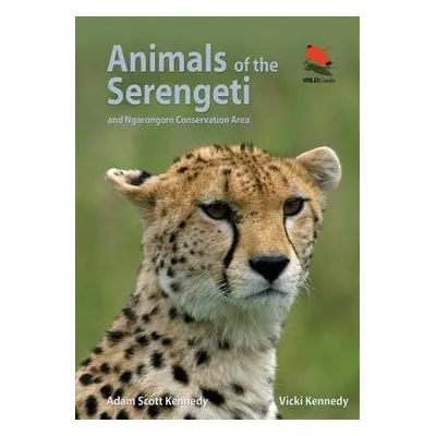 Animals of the Serengeti - Kennedy, Adam Scott a Beard, Vicki