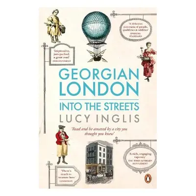 Georgian London - Inglis, Lucy