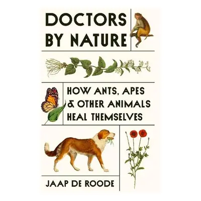 Doctors by Nature - Roode, Jaap de