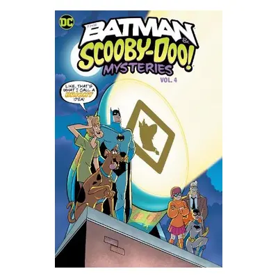 Batman a Scooby-Doo Mysteries Vol. 4 - Fisch, Sholly a Cody, Matthew