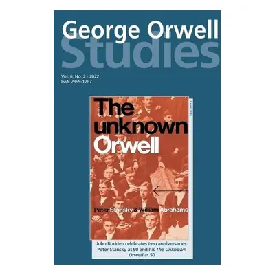 George Orwell Studies Vol.6 No.2