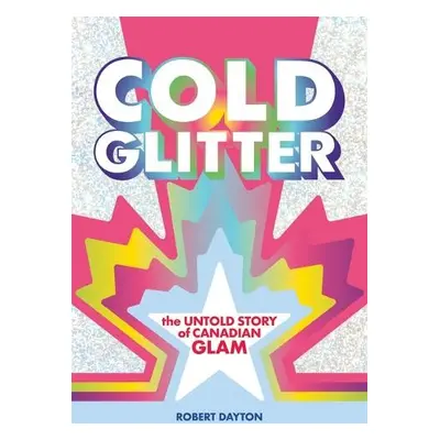 Cold Glitter - Dayton, Robert