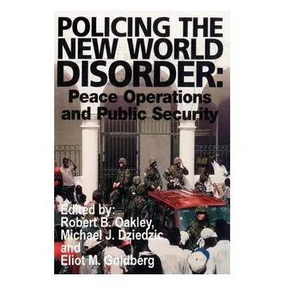 Policing the New World Disorder