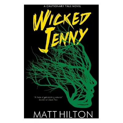 Wicked Jenny - Hilton, Matt