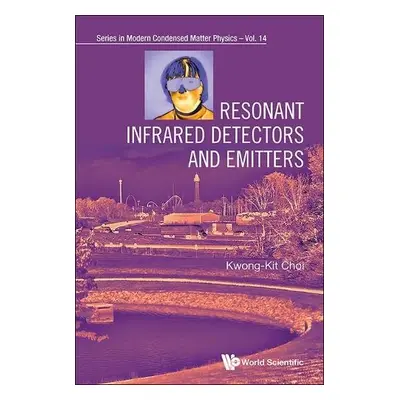 Resonant Infrared Detectors And Emitters - Choi, Kwong-kit (Banpil Photonics, Usa)