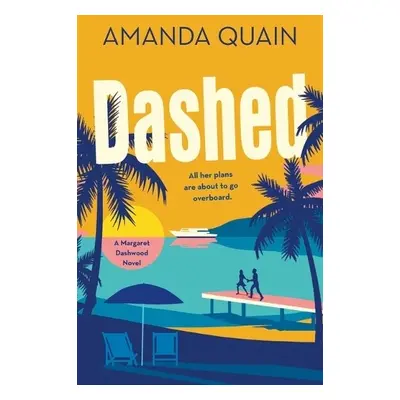 Dashed - Quain, Amanda