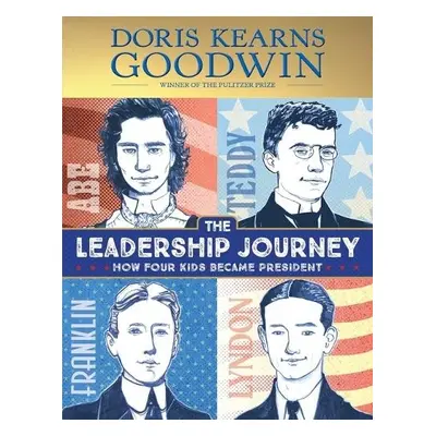 Leadership Journey - Goodwin, Doris Kearns