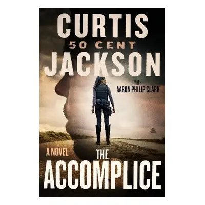 Accomplice - Jackson, Curtis "50 Cent"