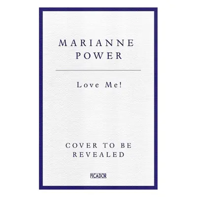 Love Me! - Power, Marianne