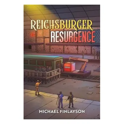 Reichsburger Resurgence - Finlayson, Michael