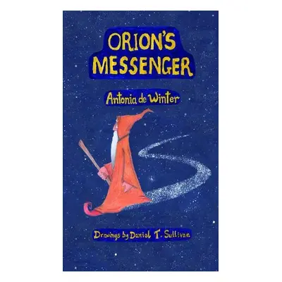 Orion's Messenger - de Winter, Antonia