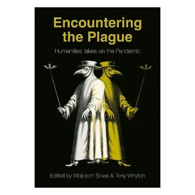 Encountering the Plague