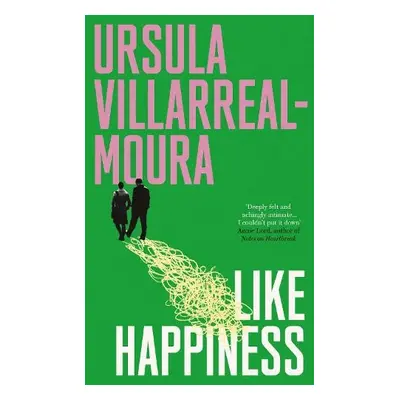 Like Happiness - Villarreal-Moura, Ursula