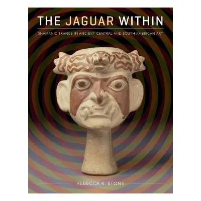 Jaguar Within - Stone, Rebecca R.