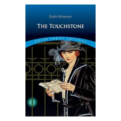 The Touchstone - Wharton, Edith