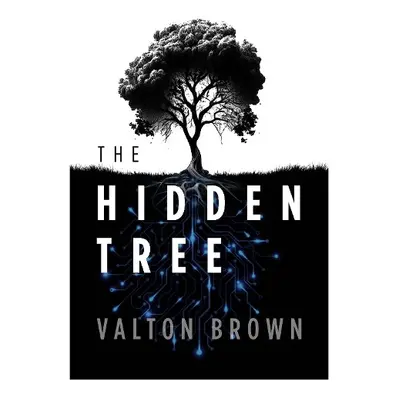 Hidden Tree - Brown, Valton