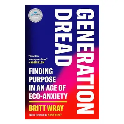 Generation Dread - Wray, Britt