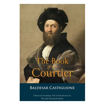 Book of the Courtier - Castiglione, Baldesar