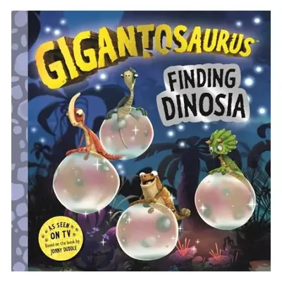 Gigantosaurus - Finding Dinosia - Cyber Group Studios