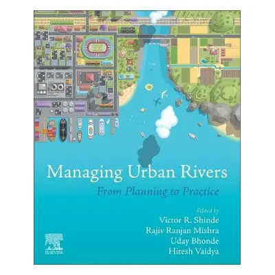 Managing Urban Rivers