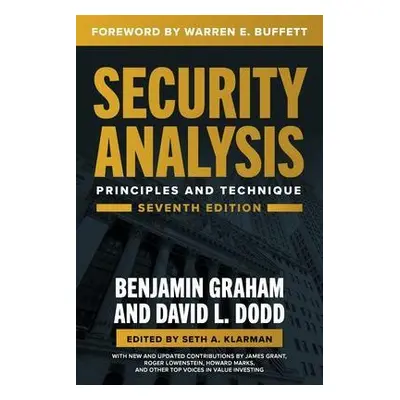 Security Analysis, Seventh Edition: Principles and Techniques - Graham, Benjamin a Dodd, David a