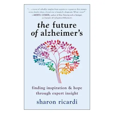 Future of Alzheimer's - Ricardi, Sharon