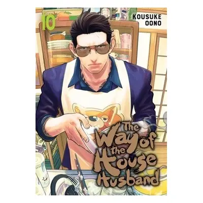 Way of the Househusband, Vol. 10 - Oono, Kousuke