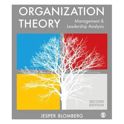 Organization Theory - Blomberg, Jesper