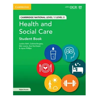 Cambridge National in Health and Social Care Student Book with Digital Access (2 Years) - Bath, 