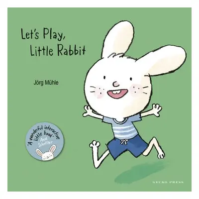 Let's Play, Little Rabbit - Muhle, Jorg