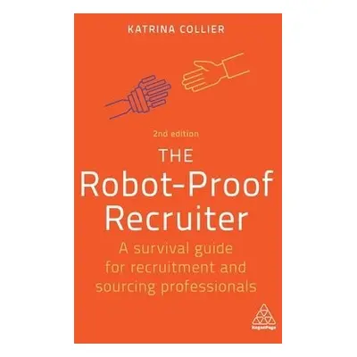 Robot-Proof Recruiter - Collier, Katrina