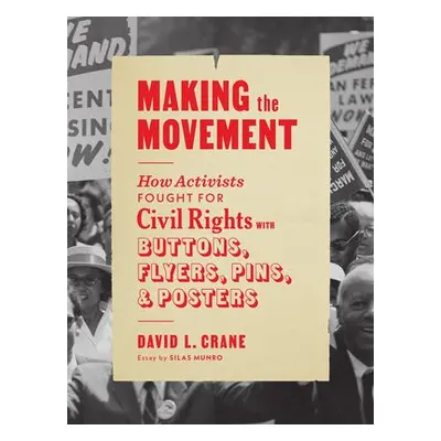 Making the Movement - Crane, David L